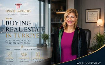 BUYING REAL ESTATE IN TÜRKİYE: A LEGAL GUIDE FOR FOREIGN INVESTORS istanbul law firm